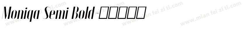 Moniqa Semi Bold字体转换
